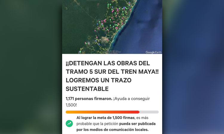 ¡Más de mil firmas! recolectadas contra obras del tramo 5 del Tren Maya ...