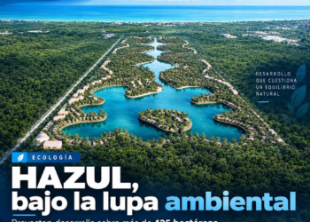 Proyecto HAZUL bajo evaluación ambiental al norte de Playa del Carmen